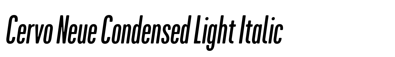 Cervo Neue Condensed Light Italic